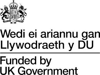 Wedi ei ariannu gan Llywodraeth y DU | Funded by UK Government